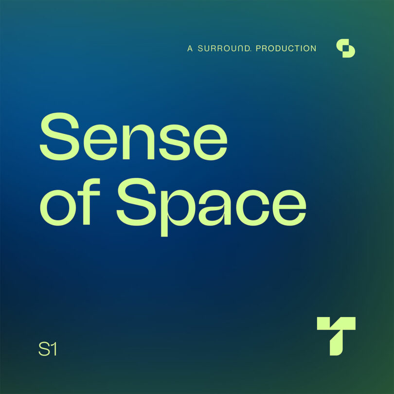 Image of a "Sense of Space" poster with a gradient blue-green background and text indicating it's a Surround production, season one.